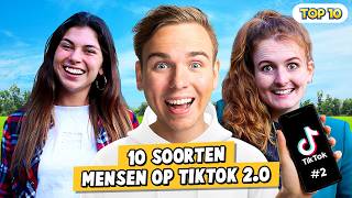 10 SOORTEN MENSEN OP TIKTOK 20 [upl. by Keener]