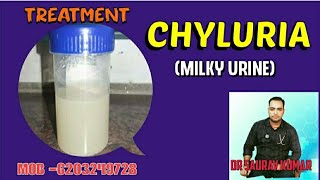 CHYLURIA MILKY URINE CAUSE SYMPTOMSTREATMENTDr saurav Kumar drsaurav [upl. by Knitter]