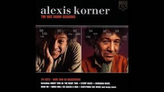 Alexis Korner  The BBC Radio Sessions [upl. by Roarke]