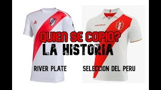 River Plate vs Selección del Peru ¡ Quien copio a quien [upl. by Arim]