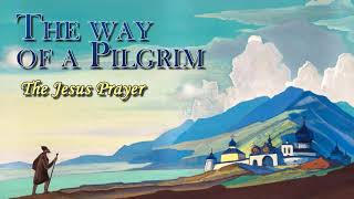 Textbook for Prayer Class The way of a Pilgrim [upl. by Jaworski299]