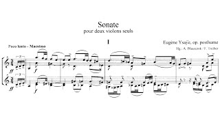 Eugène Ysaÿe  Sonata for Two Violins in A Minor Op posth [upl. by Fulbert]