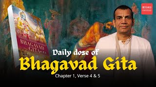 Bhagavad Gita Chapter 1 Verse 4 amp 5 Duryodhana reveals the hidden power within the Pandava army [upl. by Lorrimer174]