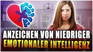 4 Anzeichen von niedriger emotionaler Intelligenz [upl. by Trelu20]