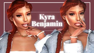 Sims 4 CAS  Kyra Benjamin [upl. by Dinan]