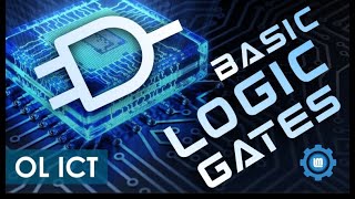 ICT Grade10 Unit4  LOGIC GATES  Part 1 [upl. by Thornie]