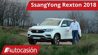 SsangYong Rexton 2018  Prueba  Test  Review en español  Autocasión [upl. by Ariaic71]