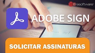 Como solicitar assinaturas via Adobe Sign [upl. by Solraced]