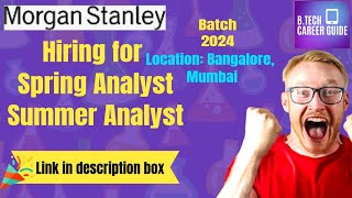 Morgan Stanley Hiring  Spring  Summer Analyst Program morganstanley hiring job freshers it [upl. by Sandor4]