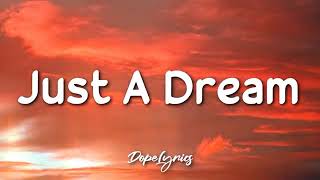 Just a dream lyrics  nelly [upl. by Ingunna]