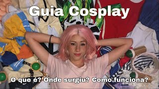 Guia rápido sobre COSPLAY [upl. by Ardnuat]