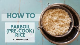 The BEST WAY To Parboil Rice [upl. by Yuzik67]