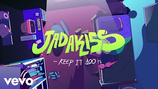 Jadakiss  Keep It 100 Lyric Video [upl. by Ahsrat]