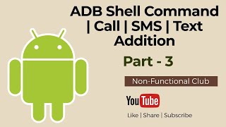 ADB Part 3 Important ADB Shell Command for Android device  Call  SMS  Text Addition [upl. by Nwahsor524]