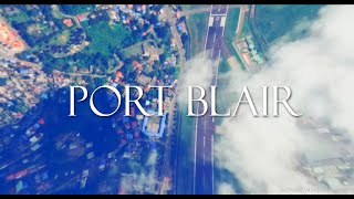 port blair Andaman and Nicobar Islands India virtual tour Aerial view of Port Blair [upl. by Eikceb]