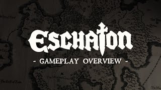 Eschaton  Gameplay Overview [upl. by Anele]