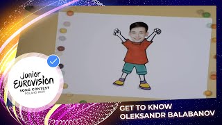 Get to know Oleksandr Balabanov from Ukraine  Junior Eurovision 2020 [upl. by Weinberg648]