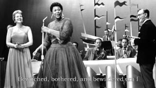 Ella Fitzgerald  Bewitched Bothered and Bewildered Lyrics [upl. by Robinetta995]