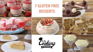 7 GlutenFree Dessert Recipes [upl. by Delorenzo]