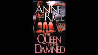 The Queen Of The Damned  Part 1 Anne Rice Audiobook Unabridged [upl. by Lorinda]