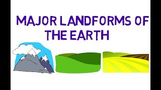 Geography l Major Landforms of the Earth l 6th Chapter l NCERT l 6th Class  UPSC CSEIAS [upl. by Ahsaf]