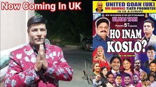 konkani tiatr HO INAM KOSLO  konkani superhit tiatr by Ulhas Tari [upl. by Enineg]