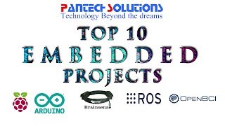 TOP 10 EMBEDDED PROJECTS [upl. by Kerman89]