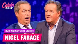 Nigel Farage Piers Morgan’s Life Stories  Full Episode  Celebs Up Close [upl. by Kirsten]