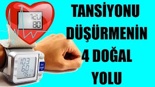 TANSİYONU DÜŞÜRMENİN 4 DOĞAL YOLU [upl. by Einnahc]