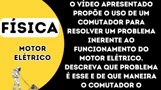 O vídeo apresentado propõe o uso de um comutador para resolver um problema inerente ao funcionamento [upl. by Nagaer441]