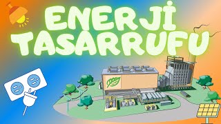 ENERJİ TASARRUFU HAFTASI NEDİR  Enerji Tasarrufu Haftası  Enerji Tasarrufu Haftası Etkinlikleri [upl. by Ailaro]