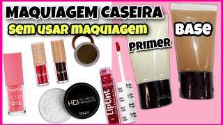 KIT DE MAQUIAGEM CASEIRA SEM USAR MAQUIAGEM PARTE 5 [upl. by Drandell]