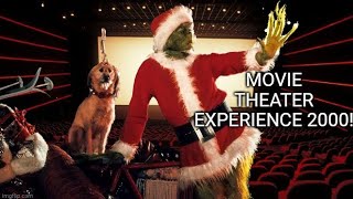 The Grinch 2000 Movie Theater Experience 🎬 [upl. by Adnahsar]