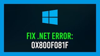 FIX NET Framework 35 Error 0x800f081f [upl. by Mij]