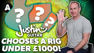 Justin Sandercoe Chooses a Guitar Rig for Under £1000 justinguitar [upl. by Reeve720]