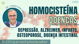 Homocisteína Doenças  TUDO QUE VOCÊ PRECISA SABER [upl. by Arun]