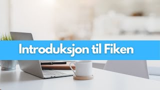 Regnskapskurs Introduksjon til Fiken [upl. by Miko931]