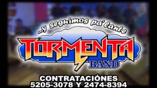 Tormenta Band ¨La Loca¨ [upl. by Iolenta]