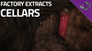 Cellars  Factory Extract Guide  Escape From Tarkov [upl. by Gregson]