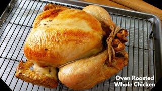 Oven Roasted Whole Chicken with Compound Herb Butter  Juicy and Tender Whole Chicken in the Oven [upl. by Gran104]