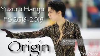 Yuzuru Hanyu FS 20182019 Music [upl. by Nyrahtak111]