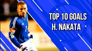 Top 10 Goals  Hidetoshi Nakata [upl. by Inoliel]