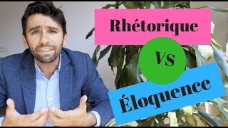 Rhétorique VS Éloquence [upl. by Aholah]