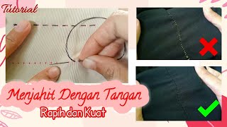 Cara Menjahit Dengan Tangan  Rapi dan Kuat [upl. by Oninrutas]