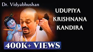 Udupiya Krishnana Kandira  Dr Vidyabhushan  Udupi Sri Krishna songs  Devotional  Live Concert [upl. by Denny]