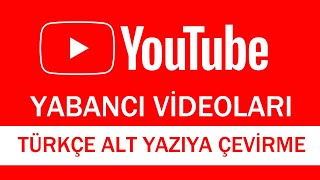 YOUTUBE YABANCI VÄ°DEOLARI TÃœRKÃ‡EYE Ã‡EVÄ°RME  TÃœRKÃ‡E ALT YAZILI OLARAK Ä°ZLEMEK [upl. by Inahc734]