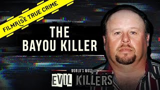 Louisiana’s Most Prolific Serial Killer  Worlds Most Evil Killers [upl. by Kev]