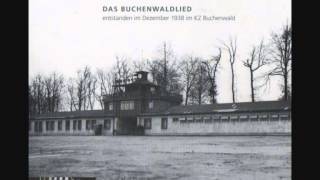 Das Buchenwaldlied  entstanden im Dezember 1938 im KZ Buchenwald  2004 [upl. by Aihcats]