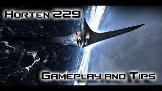 Horten 229  Gameplay and Tips  War Thunder [upl. by Ilise]