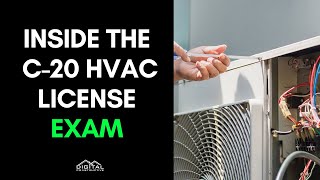 C20 HVAC License Exam Breakdown  What You Need To Know as a California HVAC Contractor on Exam Day [upl. by Nirmak]